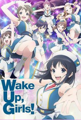 Wake Up, Girls! 新章